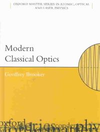 Bild vom Artikel Modern Classical Optics vom Autor Geoffrey Brooker
