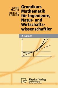 Produktbild: Grundkurs Mathematik f&uuml;r Ingenieure, Natur- und Wirtschaftswissenschaftler