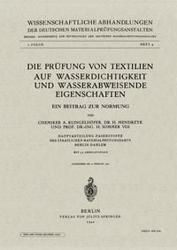 Produktbild: Die Pr&uuml;fung von Textilien auf Wasserdichtigkeit und wasserabweisende Eigenschaften