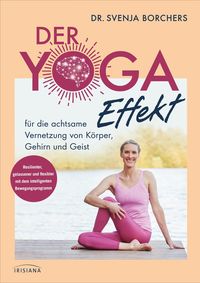 Bild vom Artikel Der Yoga-Effekt vom Autor Svenja Borchers