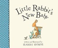 Bild vom Artikel Little Rabbit's New Baby vom Autor Harry Horse