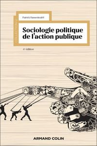 Produktbild: Sociologie politique de l'action publique - 4e &eacute;d.