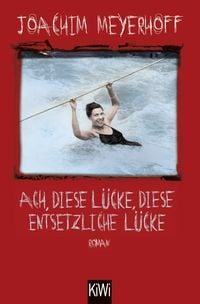 Produktbild: Ach, diese L&uuml;cke, diese entsetzliche L&uuml;cke