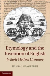 Produktbild: Etymology and the Invention of English in Early Modern Literature