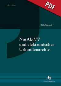 Produktbild: NotAktVV und elektronisches Urkundenarchiv - eBrosch&uuml;re (PDF)