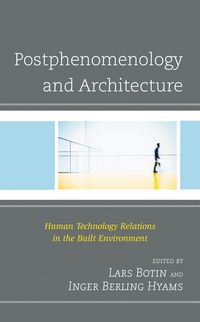 Produktbild: Postphenomenology and Architecture