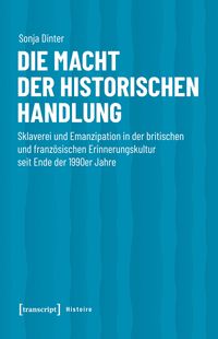 Produktbild: Die Macht der historischen Handlung