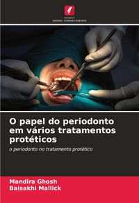 Produktbild: O papel do periodonto em v&aacute;rios tratamentos prot&eacute;ticos