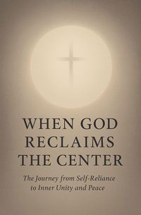 Produktbild: When God Reclaims the Center