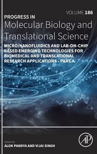 Produktbild: Micro/Nanofluidics and Lab-on-Chip Based Emerging Technologies for Biomedical and Translational Research Applications - Part A
