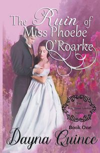 Produktbild: The Ruin of Miss Phoebe O'Roarke