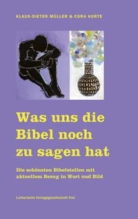 Produktbild: Was uns die Bibel noch zu sagen hat