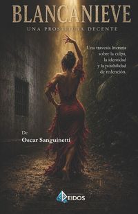 Produktbild: BLANCANIEVE Una prostituta decente
