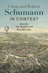 Produktbild: Clara and Robert Schumann in Context