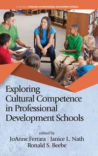 Produktbild: Exploring Cultural Competence in Professional Development Schools (hc)