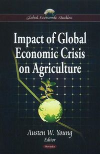 Produktbild: Impact of Global Economic Crisis on Agriculture