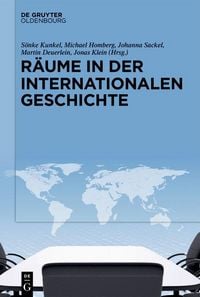 Produktbild: R&auml;ume in der Internationalen Geschichte
