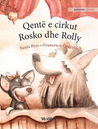 Produktbild: Qent&euml; e cirkut Rosko dhe Rolly