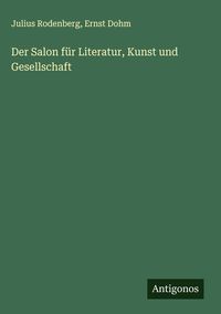 Produktbild: Der Salon f&uuml;r Literatur, Kunst und Gesellschaft
