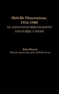 Produktbild: Melville Dissertations, 1924-1980