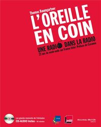 Produktbild: L oreille en coin, une radio dans