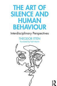 Produktbild: The Art of Silence and Human Behaviour
