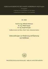 Produktbild: Untersuchungen zur Erstarrung und Speisung von Gu&szlig;eisen