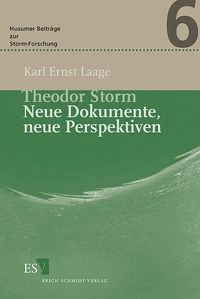 Produktbild: Theodor Storm &ndash; Neue Dokumente, neue Perspektiven