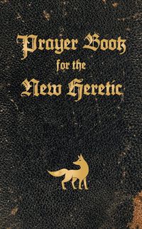 Produktbild: Prayer Book for the New Heretic