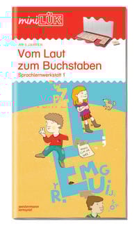 MiniLÜK - Vom Laut zum Buchstaben