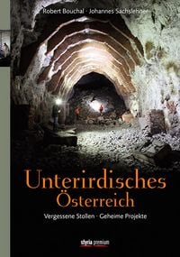 Produktbild: Sachslehner, J: Unterirdisches &Ouml;sterreich