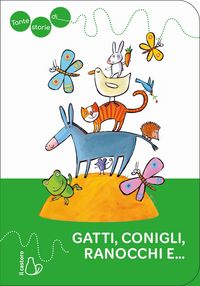 Produktbild: Tante storie di gatti, conigli, ranocchi e...