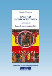 Produktbild: L' antico mondo cristiano. Scritti minori