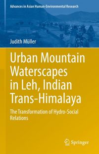Produktbild: Urban Mountain Waterscapes in Leh, Indian Trans-Himalaya