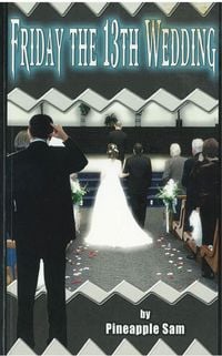 Produktbild: Friday The 13th Wedding (Pineapple Sam Books)