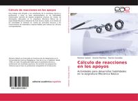 Produktbild: C&aacute;lculo de reacciones en los apoyos