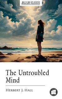 Produktbild: The Untroubled Mind