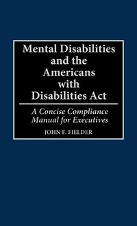 Produktbild: Mental Disabilities and the Americans with Disabilities ACT