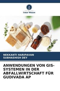 Produktbild: Anwendungen von Gis-Systemen in der Abfallwirtschaft f&uuml;r Gudivada Ap