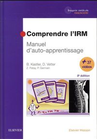 Produktbild: Comprendre l'IRM : manuel d'auto-apprentissage + 37 vid&eacute;os