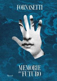 Produktbild: Fornasetti. Memorie del futuro