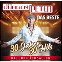 Produktbild: Das Beste - 30 Jahre 30 Hits - Das Jubil&auml;umsalbum