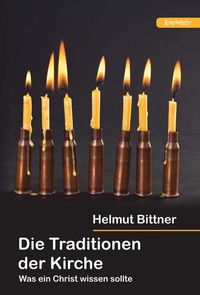 Produktbild: Die Traditionen der Kirche
