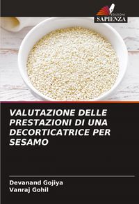 Produktbild: Valutazione Delle Prestazioni Di Una Decorticatrice Per Sesamo