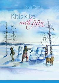Produktbild: Kitis kiira mets&auml;&auml;n
