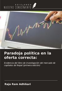 Produktbild: Paradoja pol&iacute;tica en la oferta correcta: