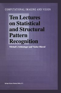 Produktbild: Ten Lectures on Statistical and Structural Pattern Recognition