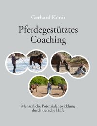 Pferdegestütztes Coaching