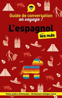Produktbild: L'espagnol pour les nuls en voyage ! : guide de conversation
