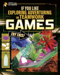 Produktbild: If You Like Exploring, Adventuring, or Teamwork Games, Try This!
